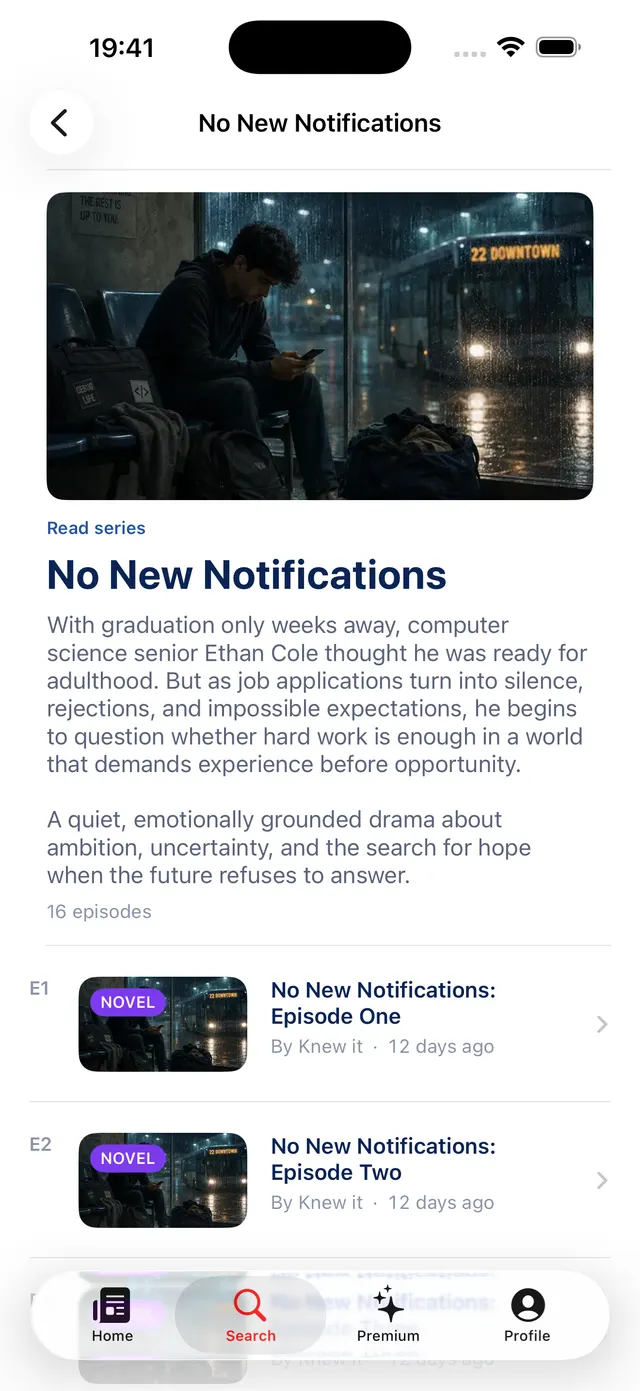 Knew it — Serialized stories